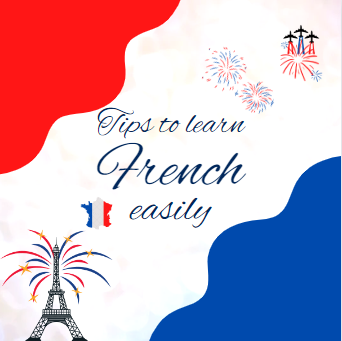 10 tips to learn French easily - Blog Albert Learning